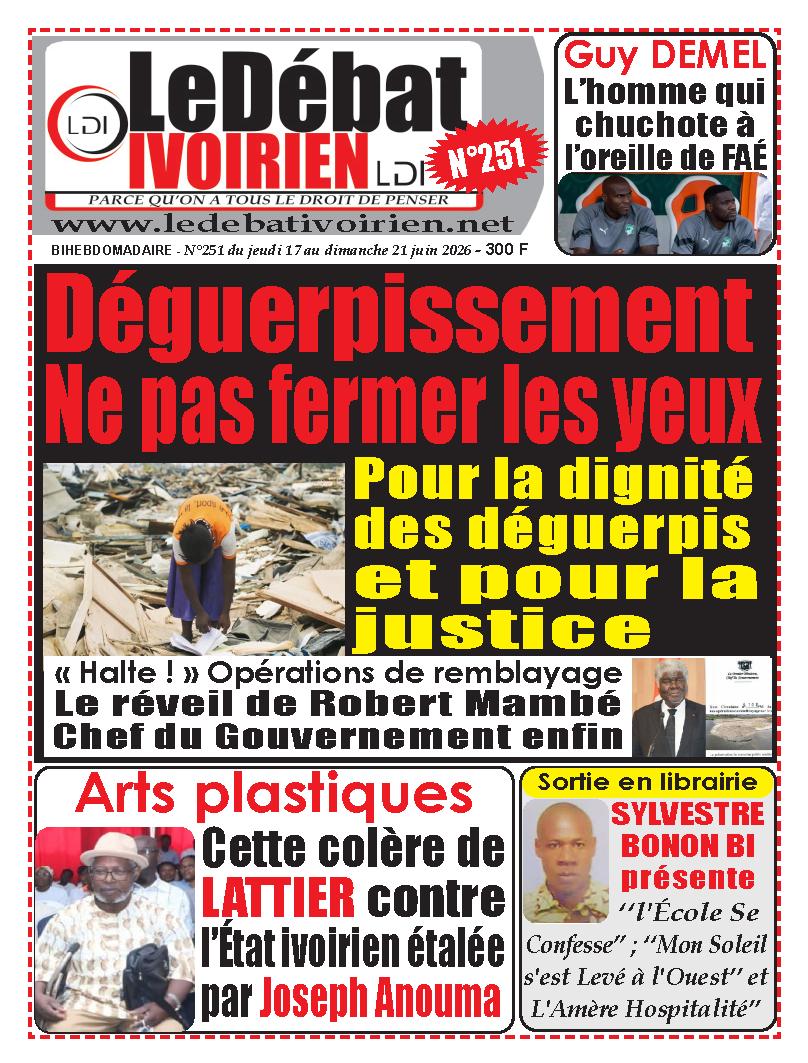 LE DEBAT IVOIRIEN N° 251